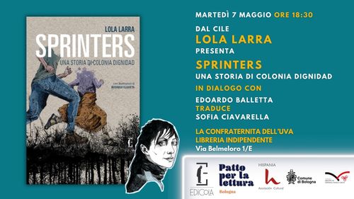  Dal Cile, Lola Larra presenta Sprinters. Una storia di Colonia Dignidad 