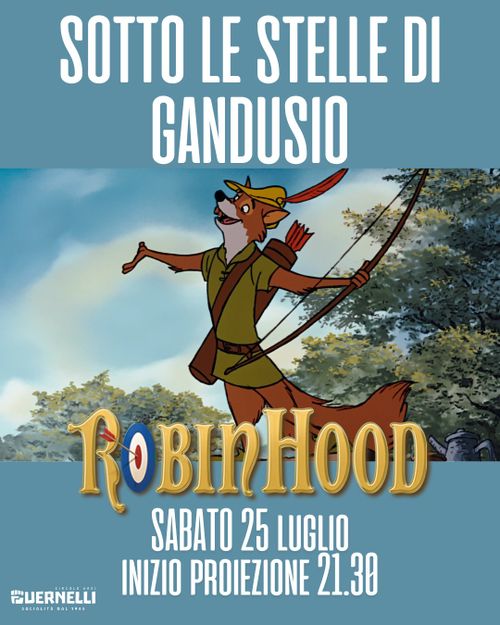 Sotto le stelle di Gandusio - Robin Hood