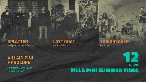 VILLAIN PINI HARDCORE | SPLATTER + LAST GOAT + TIDEBREAKER