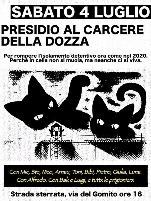 BOLOGNA: PRESIDIO AL CARCERE DELLA DOZZA [4 LUGLIO]