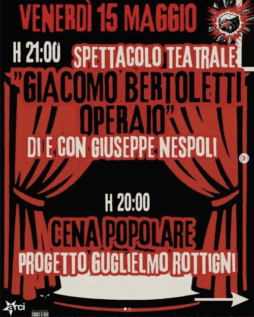 SPETTACOLO TEATRALE "GIACOMO BERTOLETTI, OPERAIO" di e con Giuseppe Nespoli