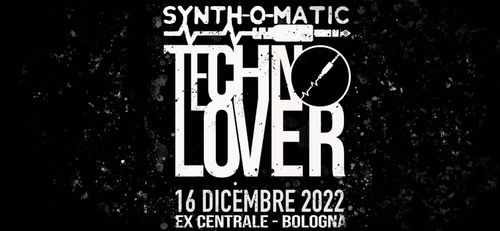 ▪️◼️TECHNO LOVER ◼️▪️il "fuorifestival" Synth-o-Matic!
