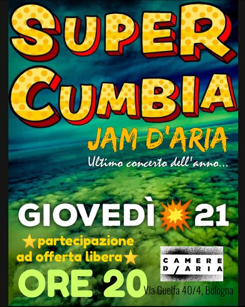SUPER CUMBIA  ⁄ ⁄ JAM D'ARIA - Porta il tuo corpo a ballare!