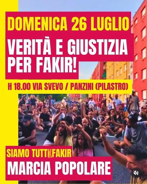 Veritá e Giustizia per Fakir!