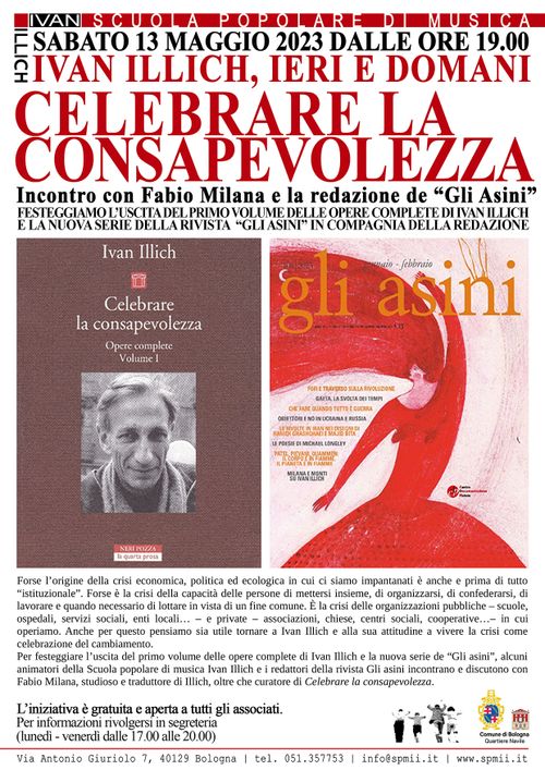 Ivan Illich ieri e domani - CELEBRARE LA CONSAPEVOLEZZA - Incontro con Fabio Milana e la redazione de "Gli Asini"