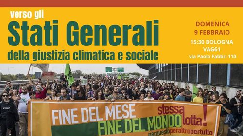 Verso gli stati generali della giustizia climatica e sociale, welcome to Bologna