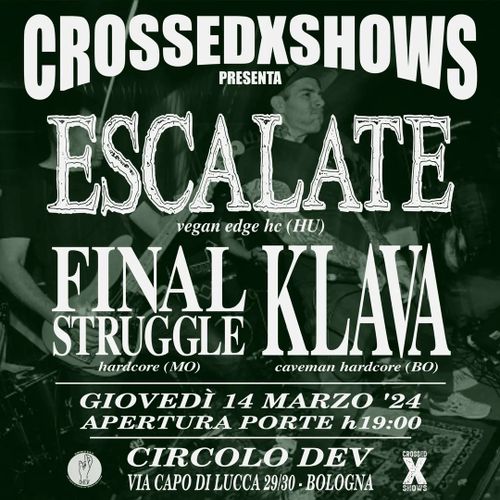 Escalate, Klava, Final Struggle live