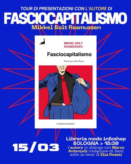 Fasciocapitalismo, con Mikkel Bolt Rasmussen