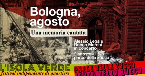 Bologna, agosto: una memoria cantata | Alessio Lega e Rocco Marchi in concerto