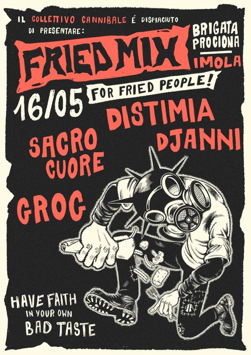 FRIED MIX FOR FRIED PEOPLE