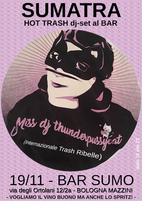 Rassegna Sumatra - Miss ThunderPussycat Dj Set