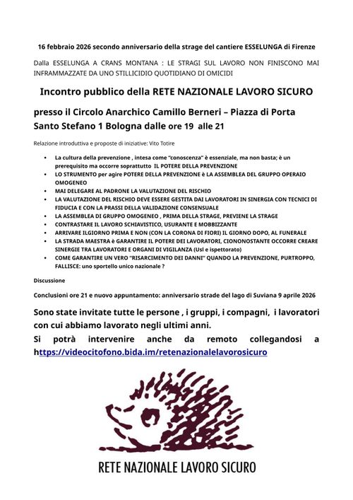 Incontro pubblico della RETE NAZIONALE LAVORO SICURO - Dalla ESSELUNGA A CRANS MONTANA : LE STRAGI SUL LAVORO NON FINISCONO MAI INFRAMMAZZATE DA UNO STILLICIDIO QUOTIDIANO DI OMICIDI