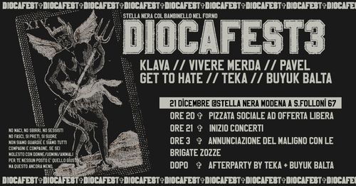 DIOCAFEST3@STELLANERA // Vivere Merda / Klava / Get To Hate / Teka / Buyuk Balta / Pavel