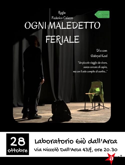 Ogni maledetto feriale