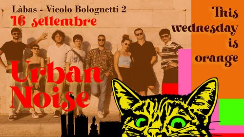 Mercoledi di Labas: Urban Noise