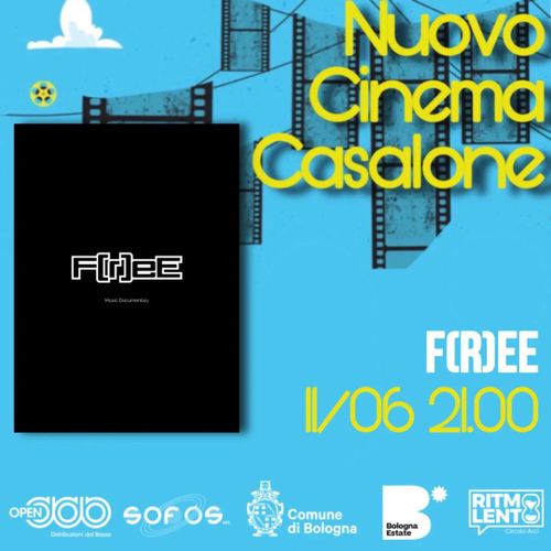 Nuovo Cinema Casalone presenta "F(r)eE"