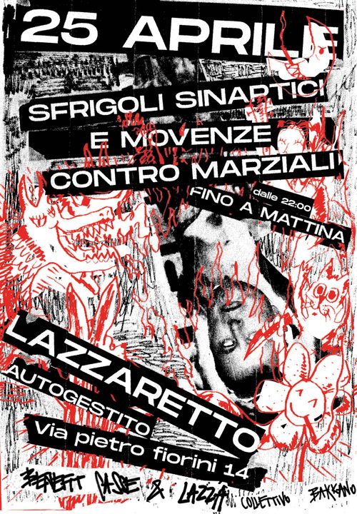 25 Aprile al Lazzaretto Autogestito - Sfrigoli contro marziali by Collettiva Bakkano
