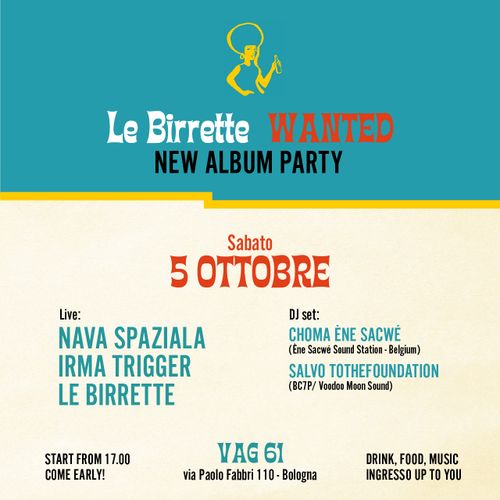 Le Birrette – “Wanted” – new album party