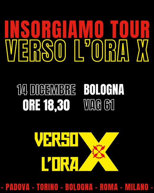 Insorgiamo Tour a Bologna: verso l’ora X, convergere per insorgere