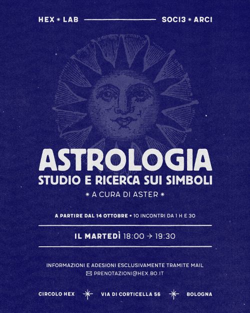 /𝚑𝚎𝚡_𝚕𝚊𝚋 • Astrologia: studio e ricerca sui simboli • dal 14/10 al 16/12