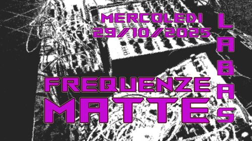 Mercoledi con Frequenze Matte