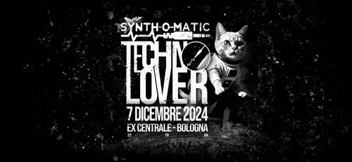 TECHNO LOVER- il 𝗳𝘂𝗼𝗿𝗶𝗳𝗲𝘀𝘁𝗶𝘃𝗮𝗹" 𝗱𝗶 𝘀𝘆𝗻𝘁𝗵-𝗼-𝗺𝗮𝘁𝗶𝗰