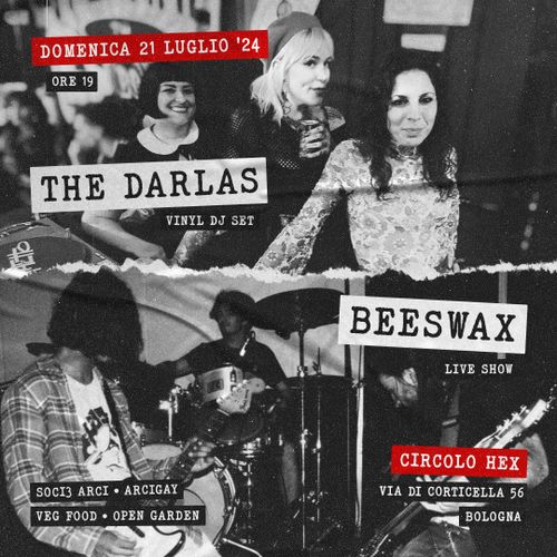 Beeswax + The Darlas
