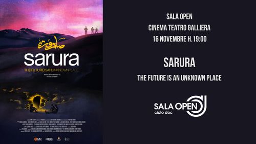 Proiezione di "Sarura. The future is an unknown place" - Cinema Teatro Galliera @Salaopen