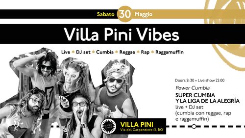 VILLA PINI VIBES | SUPER CUMBIA Y LA LIGA DE LA ALEGRÍA // live + DJ set