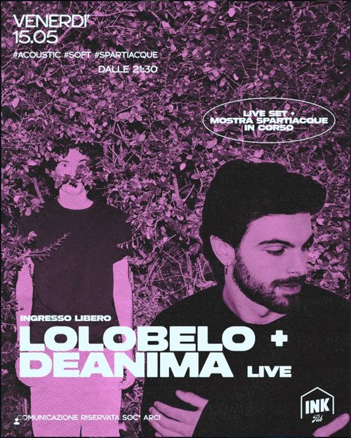 Lolobello + Deanima LIVE!