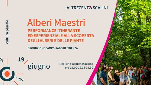 Alberi maestri | Campsirago Residenza