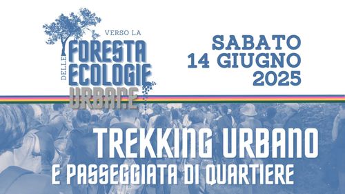 Trekking delle ecologie urbane