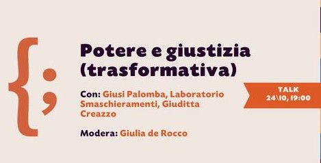Potere e giustizia (trasformativa)