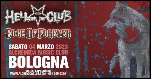 HELL IN THE CLUB + EDGE OF FOREVER