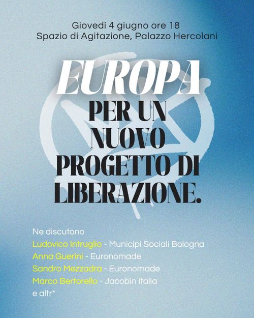 Europa. Per un nuovo progetto di liberazione - Un momento di confronto aperto sulla "Tesi sull'Europa" pubblicata da municipiozero