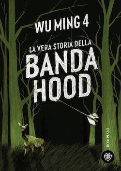 presentazione La vera storia della Banda Hood