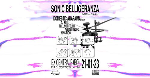 SONIC BELLIGERANZA LABEL NIGHT