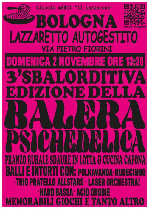 3 sbalorditiva edizione della balera psichedelica