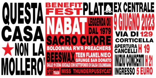 💥 QUESTA CASA NON LA MOLLERO’ FEST 💥 NABAT + SacroCuore Beeswax + djs TrAsH – benefit PLAT!