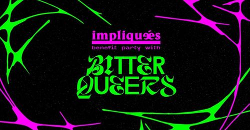 TECHNO NIGHT WITH BITTER QUEERS