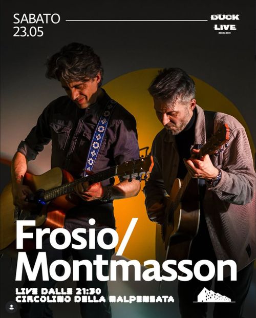 Frosio/Montmasson live!