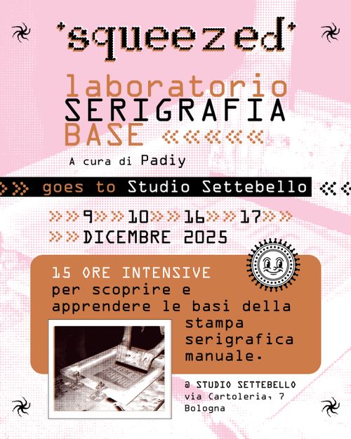 *Squeezed* Laboratorio di SERIGRAFIA base