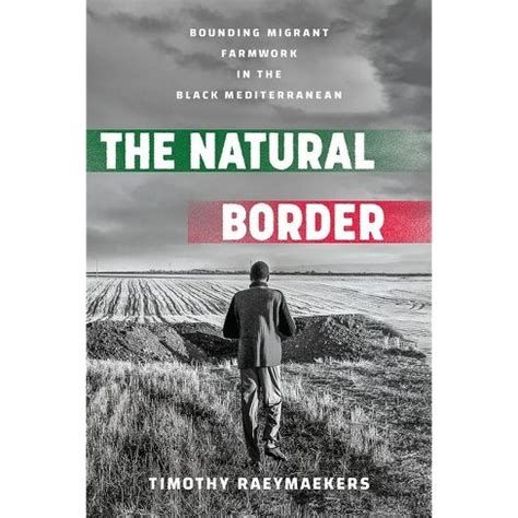 The Natural Border/Border Environments