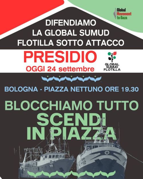PRESIDIO - DIFENDIAMO LA GLOBAL SUMUD FLOTILLA SOTTO ATTACCO