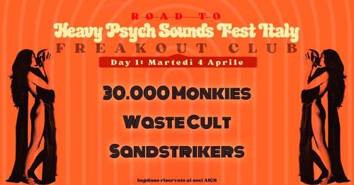 Road to HPS FEST: Day 1 - 30000 Monkies, Waste Cult, Sandstrikers