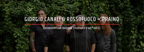 Giorgio Canali & Rossofuoco live @ Locomotiv Club