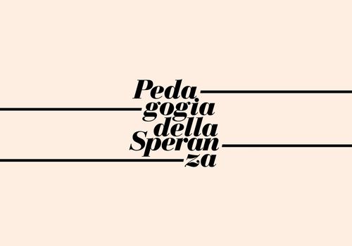Pedagogia della Speranza - Public Program