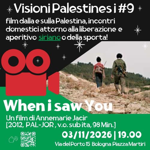 Visioni Palestinesi: When I Saw You, Annemarie Jacir [2012, Pal - Jord]