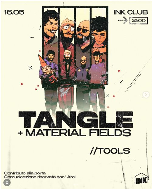 Tangle + Material Fields