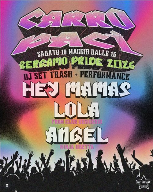Resistenza Queer e Ora! - Carro Pacì